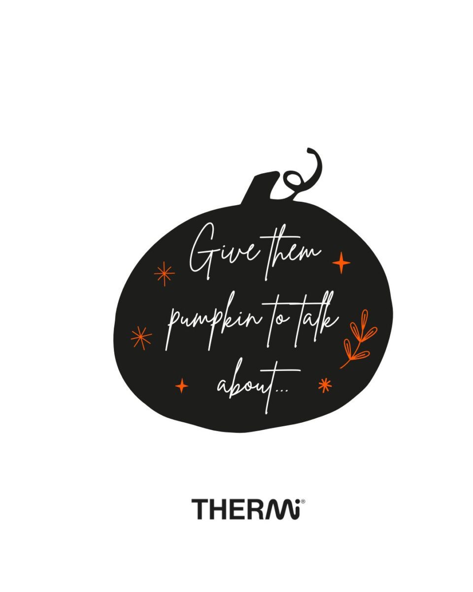 Give Them Pumpkin to Talk About