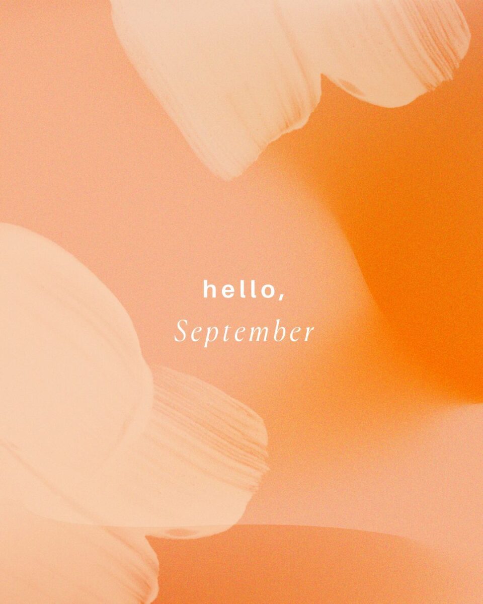 Hello September